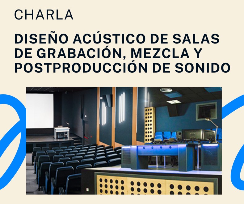Banner de charla sobre dise&ntilde;o ac&uacute;stico de salas de grabaci&oacute;n